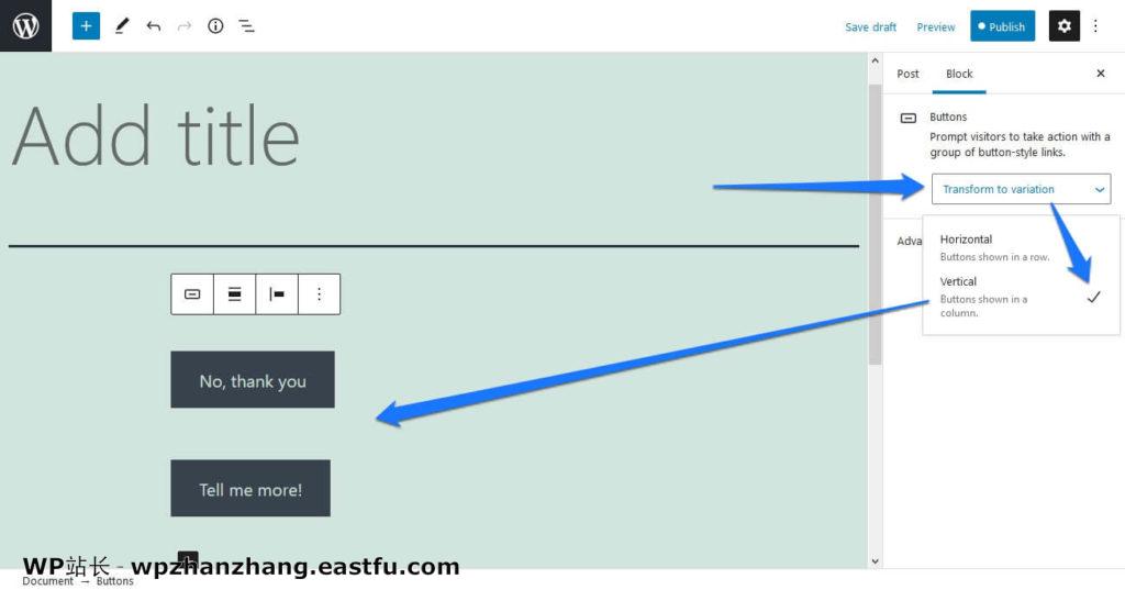 您可能不知道(但应该知道)的19个古腾堡编辑器功能 15 垂直按钮排列